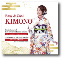 Lade das Bild in den Galerie-Viewer, Kimono-Anziehanleitung auf Englisch &quot;Easy &amp; Cool Kimono&quot;

